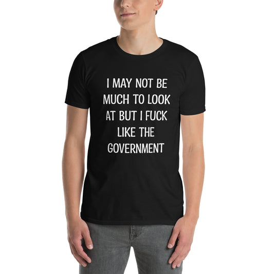 F*ck Like The Government Unisex T-shirt