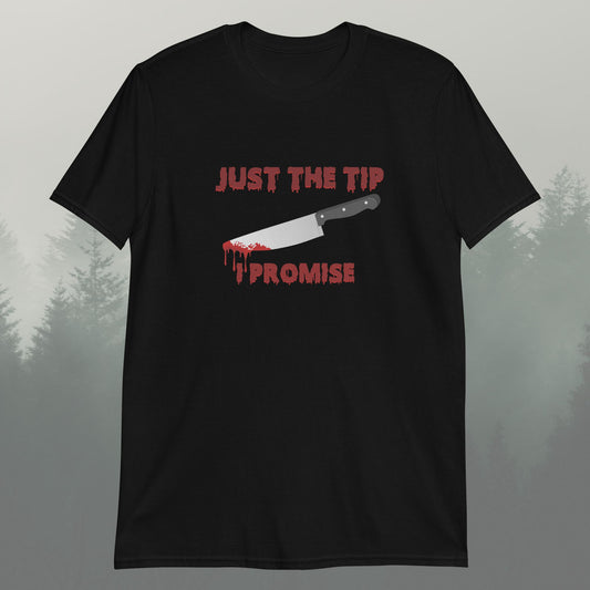 Just The Tip Short-Sleeve Unisex T-Shirt