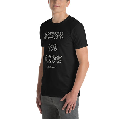 High On Life Unisex T-Shirt