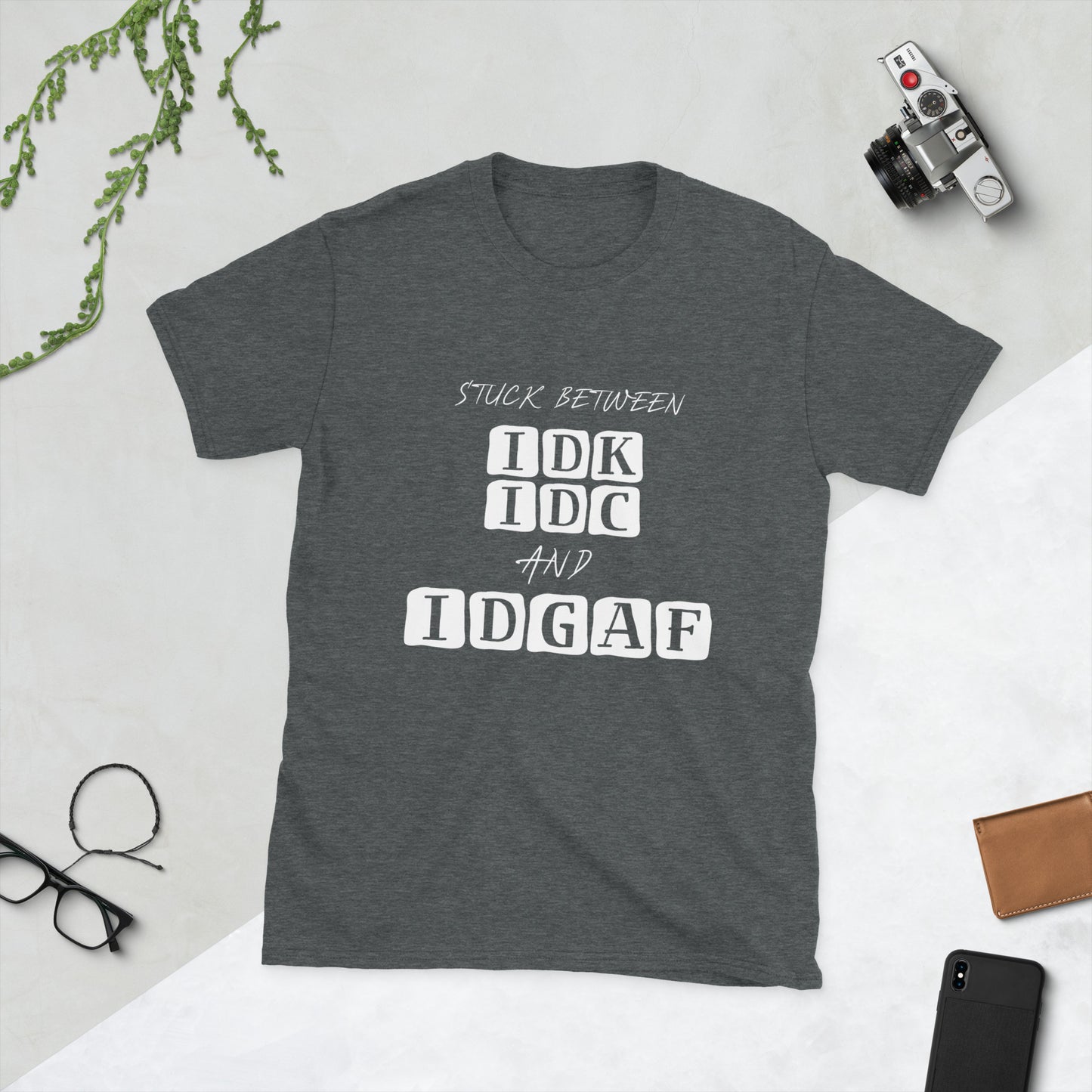 IDGAF Unisex T-shirt