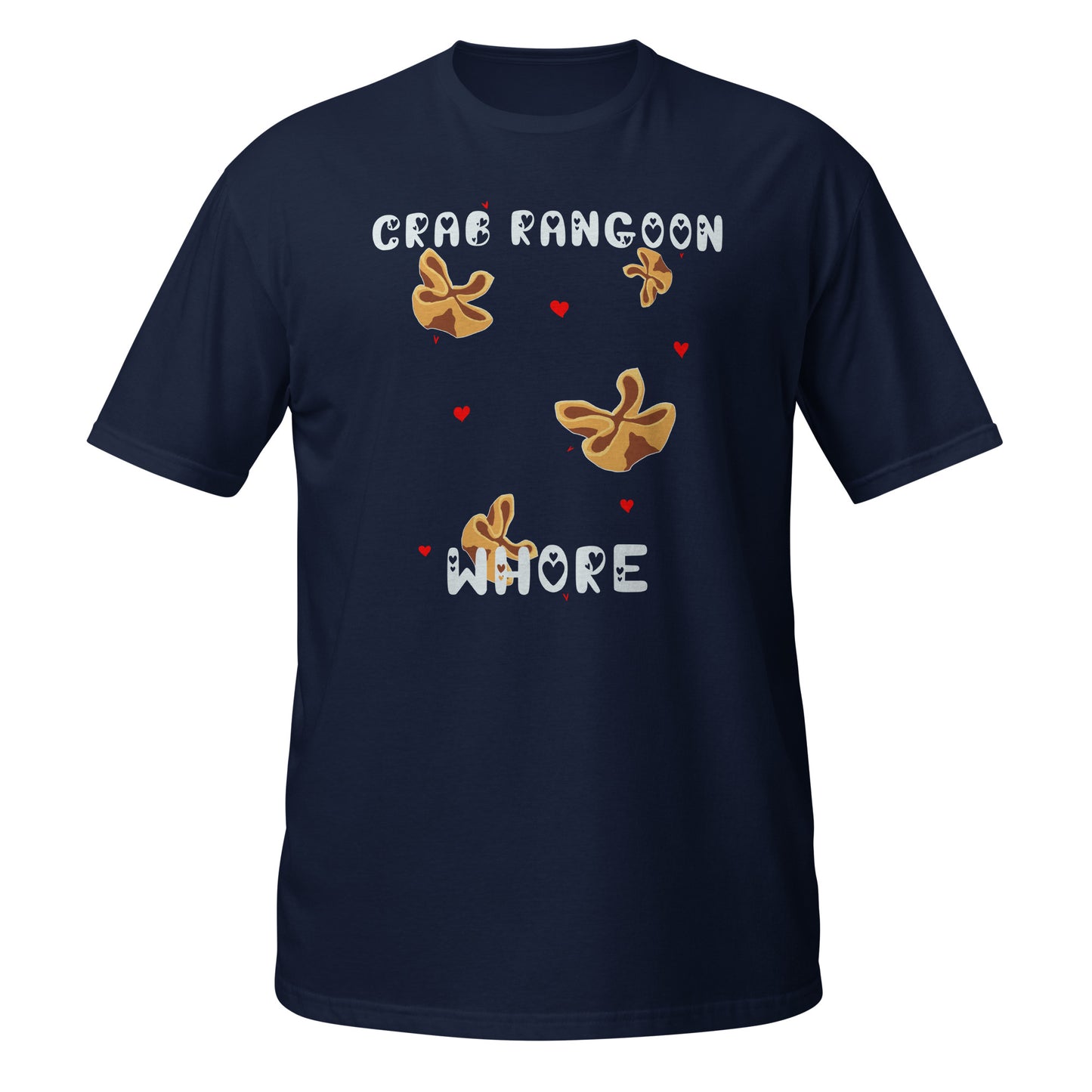 Crab Rangoon Wh*re Unisex T-Shirt