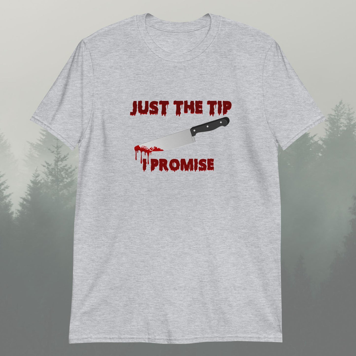 Just The Tip Short-Sleeve Unisex T-Shirt