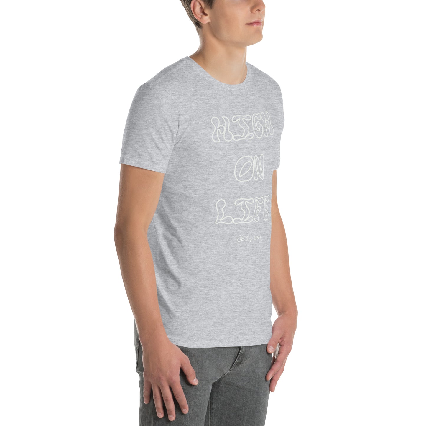 High On Life Unisex T-Shirt